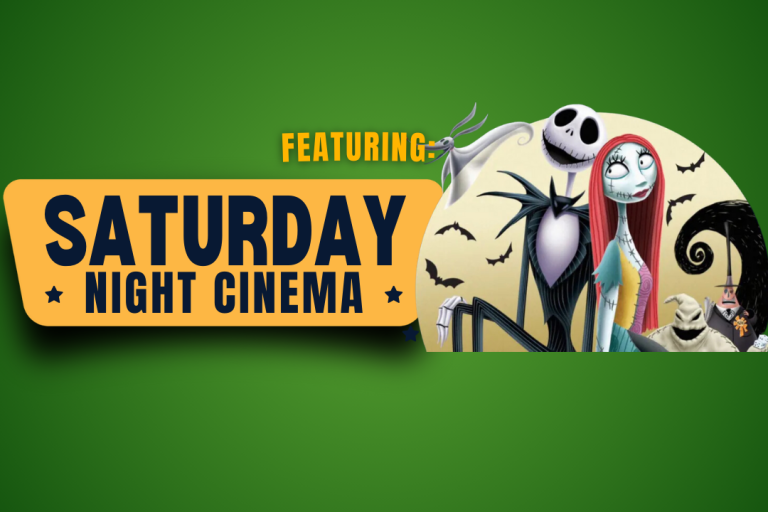 Saturday Night Cinema Featuring The Nightmare Before Christmas